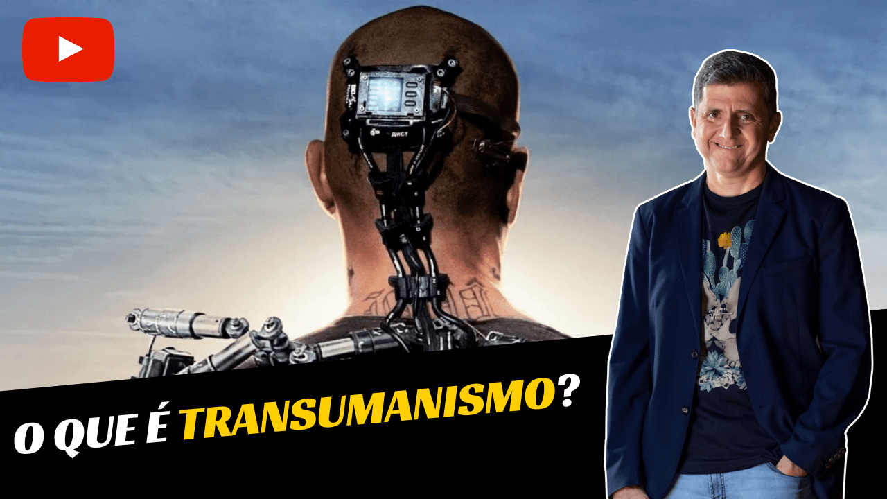 O que é Transumanismo?